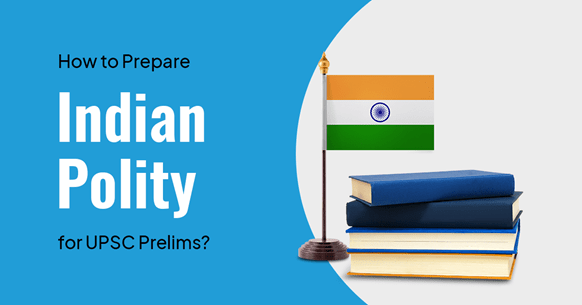 Syllabus & Strategy to study Indian Polity for UPSC CSE Notes | Study How To Study For UPSC - UPSC