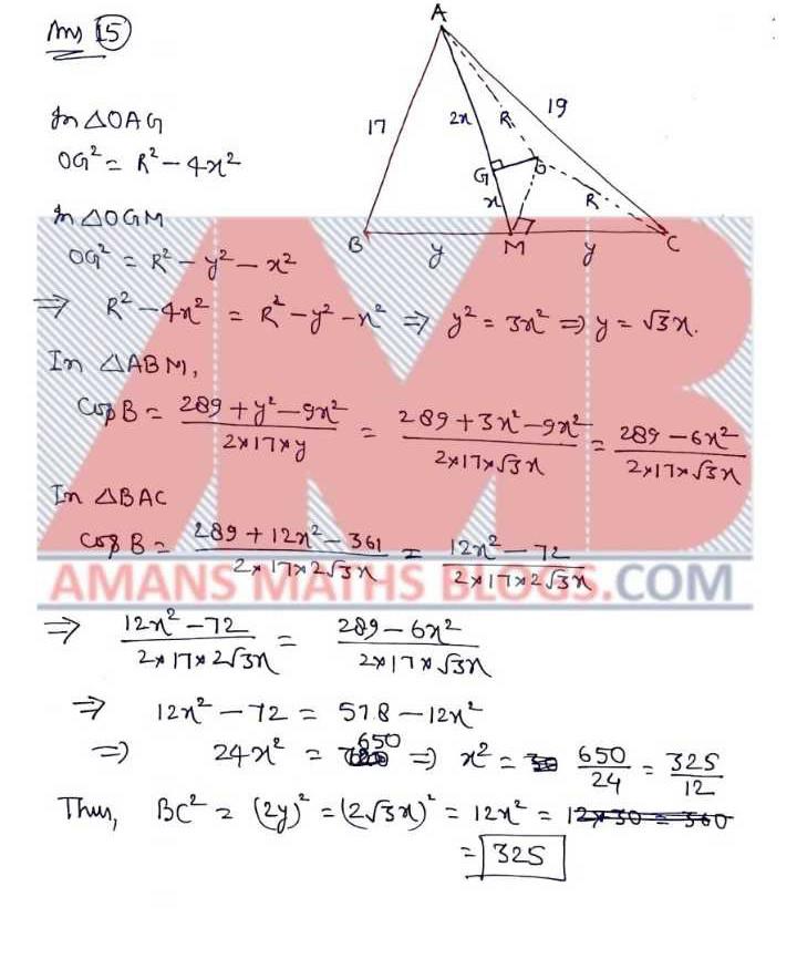 Points G And O Denote The Centroid And The Circumcenter Of The Triangle Abc Suppose Angle Ago 90 And Ab 17 Ac 19 Find The Value Of Edurev Class 10 Question