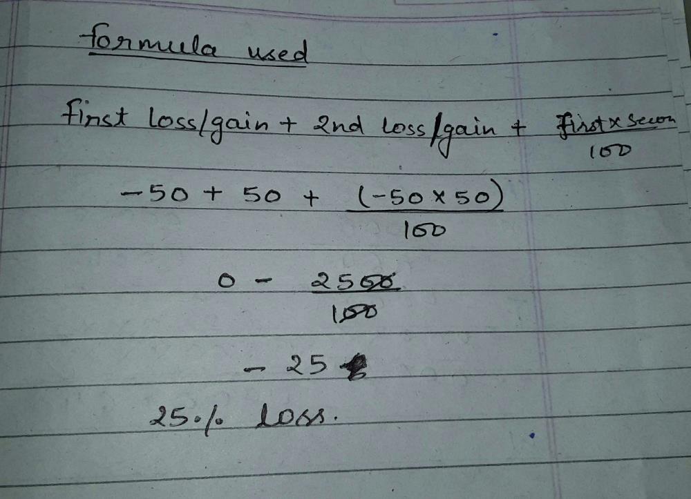 A Mans Wages Were Decreased By 50 Again The Reduced Wages Were Increased By 50 He Has A Loss Of A 0 B 0 25 C 2 5 D 25 Correct Answer Is Option D Can You Explain This Answer Edurev Quant