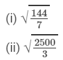 RD Sharma Solutions for Class 8 Math Chapter 3 - Squares and Square Roots (Part-7) Class 8 Notes | EduRev