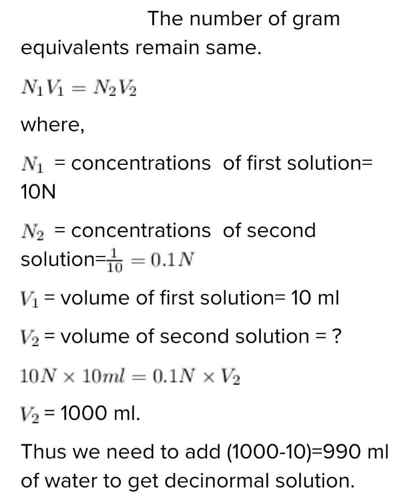 How much water is needed to dilute 10 ml of 10 N ...