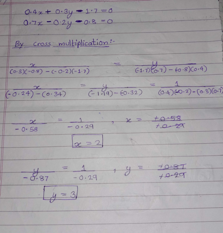 0 4x 0 3y 1 7 0 7x 0 2y 0 8 7 Y 3 2 X 2 14 4 Y 2 3 X 3 2 X Y 2 4 X 3 2y 5 Solve This In Two Min From Substitution Elimination And Cross Multiplication Method Edurev Class 10 Question