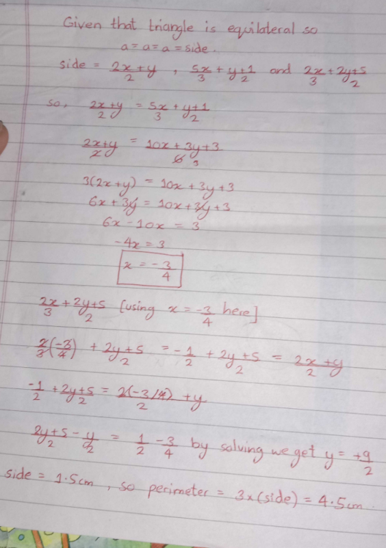 The Length Of The Sides Of A Triangle Are 2x Y 2 5x 3 Y 1 2 And 2x 3 2y 5 2 If The Triangle Is Equilateral Find Its Perimeter Edurev Class 10 Question