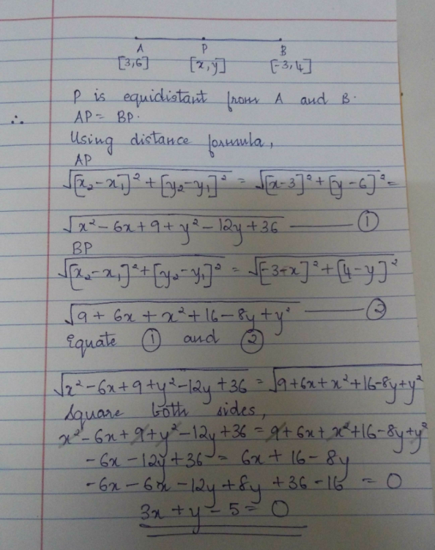 The Point P X Y Is Equidistant From The Point A 3 6 B 3 4 Then Show That 3x Y 5 Edurev Class 10 Question