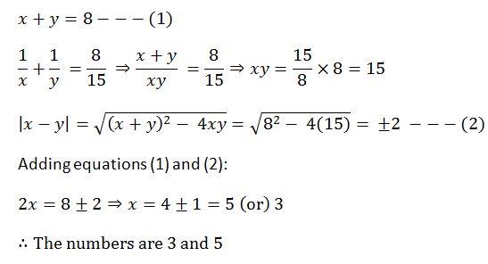 The sum of two number is 8. Determine the numbers , if the sum of their ...