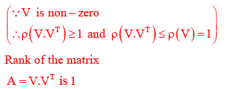If V Is A Non Zero Vector Of Dimension Then The Matrix A Vvt Has A Rank Correct Answer Is Between 1 1 Can You Explain This Answer Edurev Gate Question