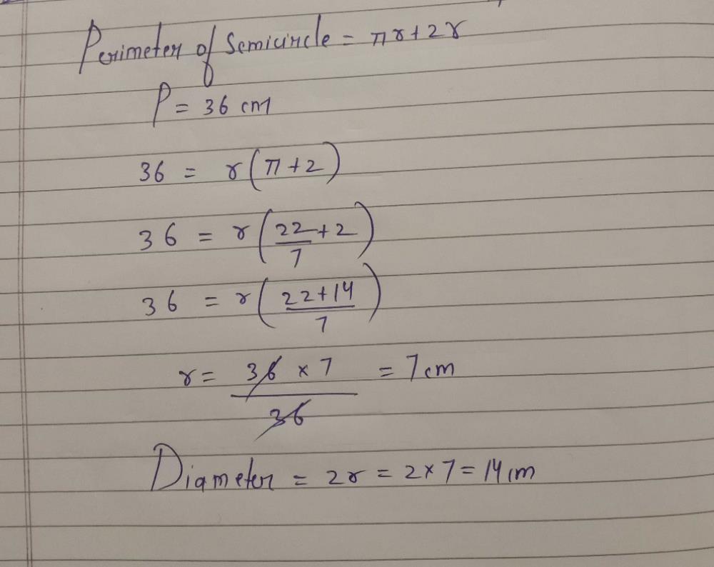 if-the-perimeter-of-a-semi-circle-protractor-is-36cm-then-it-s-diameter