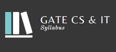 Syllabus - Computer Science and Information Technology, GATE Computer Science Engineering (CSE) Notes | EduRev