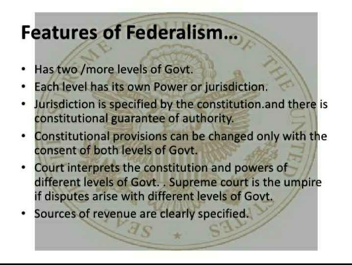 Explain any five features of federalism.? | EduRev Class 10 Question