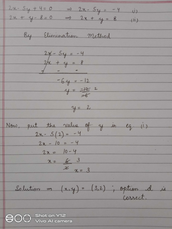 Find The Solution To The Following System Of Linear Equations 2x 5y 4 02x Y 8 0a 3 2 B 2 3 C 1 2 D 3 2 Correct Answer Is Option D Can You Explain This Answer Edurev Class 10 Question