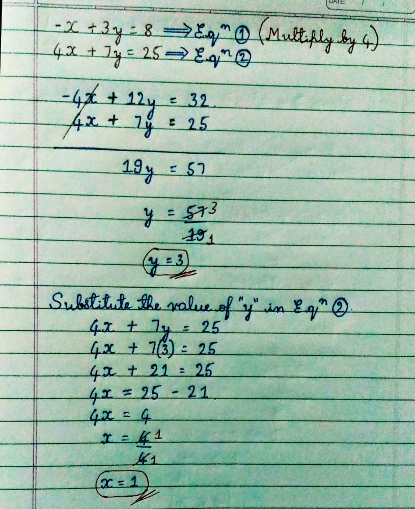 Solve The Linear Equation By Eliminating X Substitution Method X 3y 8 4x 7y 25 Edurev Class 10 Question