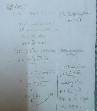 I. A2- 9a + 20 = 0,II. 2b2- 5b - 12 = 0 To Solve Both The Equations To ...