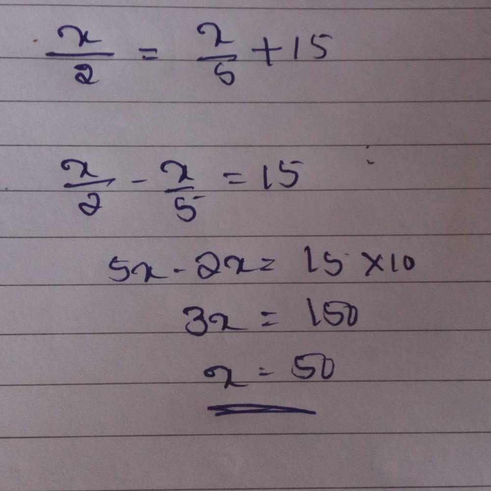 If A Number Of Which The Half Is Greater Than 1 5th Of The Number By 15 Then The Number Is Edurev Ca Foundation Question