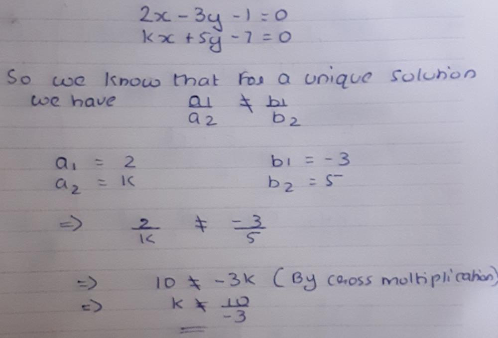 question-1-find-the-value-of-k-for-which-the-equation-has-unique-solution-1-2x-3y-1-kx-5y