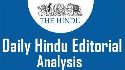 The Hindu Editorial Analysis- 28th December, 2020 Notes | EduRev