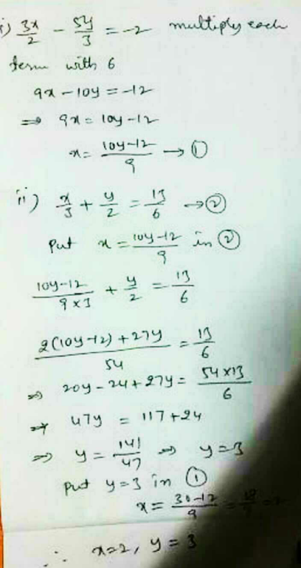 Solve Using Substitution Method 3x 2 5y 3 2 X 2 Y 2 13 6 Ans X 2 Y 3 Edurev Class 10 Question