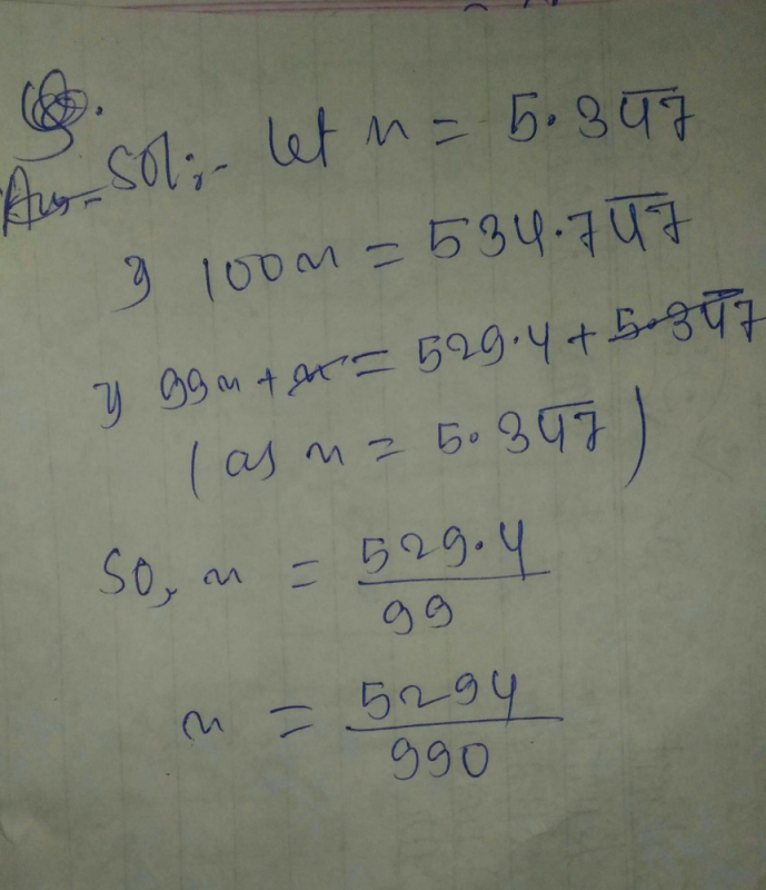 A Express 5 347 Bar For 47 In The Form Of P By Q Where P And Q Are Integers And Q Is Not Equal To Zero Edurev Class 9 Question