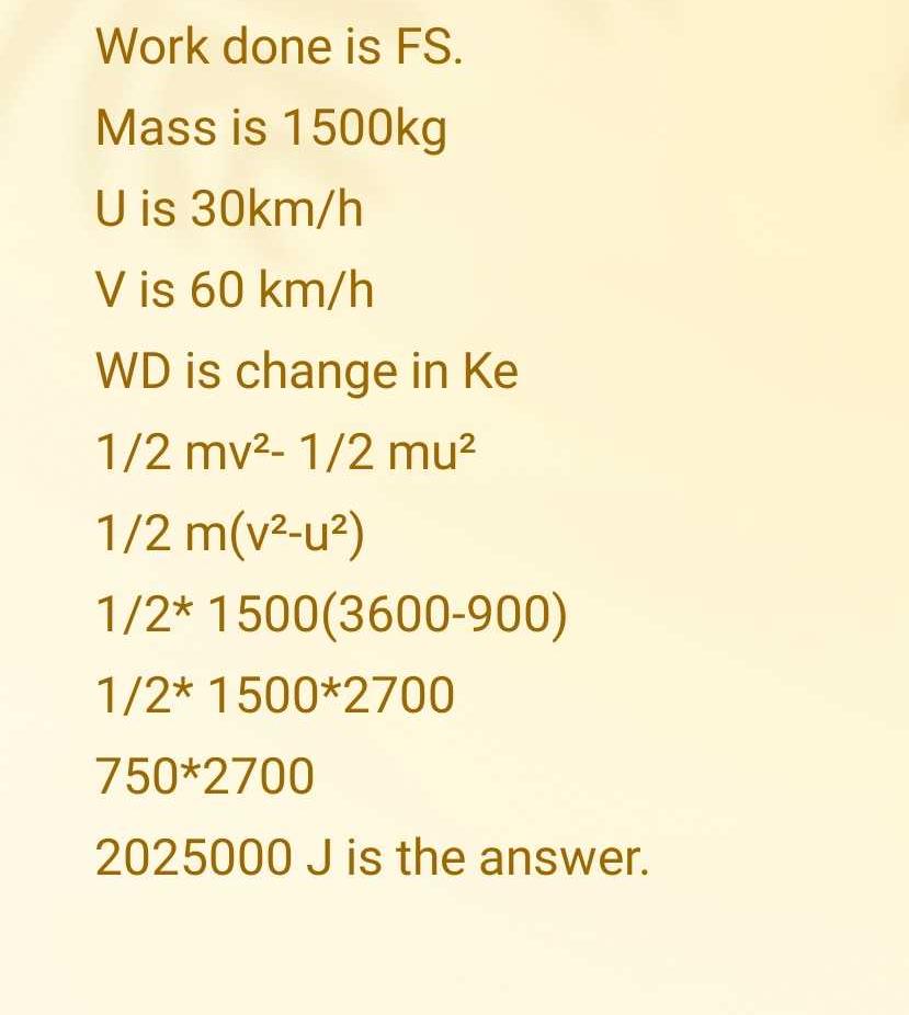 What is the work done to be done to increase the velocity of a car from