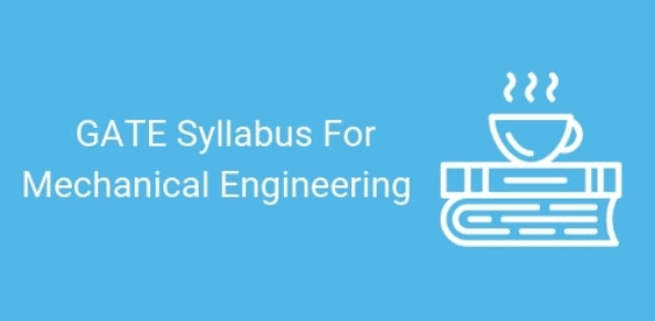 Syllabus - Mechanical Engineering: ME, GATE (Practice) GATE Notes | EduRev